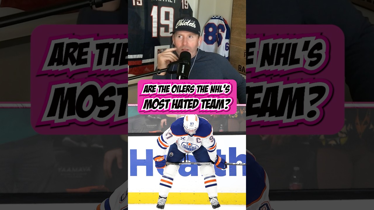 Are the Oilers officially the most despised team in the NHL?