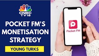 The Audio Streaming Opportunity: How Is Pocket FM Capturing The Market? | CNBC TV18