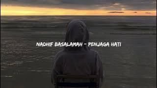 Nadhif Basalamah - Penjaga Hati [ Speed Up   Reverb ] TikTok