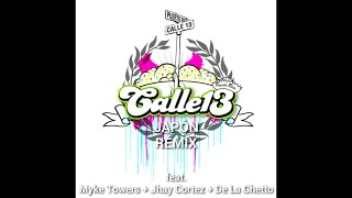 Calle 13 - Japón (Remix) Ft. Myke Towers, Jhay Cortez Y De La Ghetto