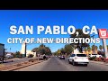 San Pablo California Driving Tour 4K 