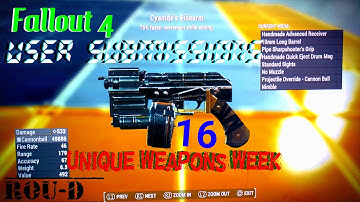 Fallout 4 - WACKY WEAPONS - UNIQUE CREATIONS - User Submissions!! 2 of 2