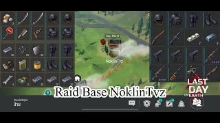 LDOE Raid Base NoklinTvz Last Day On Earth V.1.18.7
