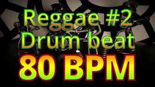 80 BPM - Reggae #2 - Jamaica - Marley - Roots -  4/4 #DrumBeat - #DrumTrack -🥁🎸🎹🤘