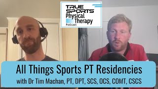 All Things Sports Physical Therapy Residencies