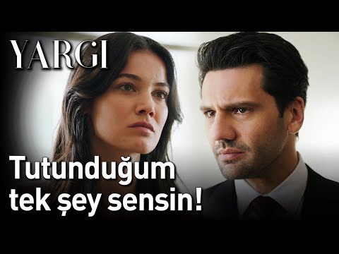 Yargı 30. Bölüm - Tutunduğum Tek Şey Sensin!