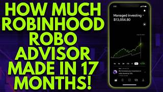 HOW MUCH ROBINHOOD ROBO ADVISOR MADE ME IN 17 MONTHS | ROBINHOOD STRATEGIES