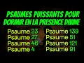 Psaumes puissants pour dormir en la presence divine psaume 23 27 46 4 139 51 121 et 91