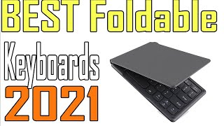 TOP 5 Best Foldable Keyboards Review 2021