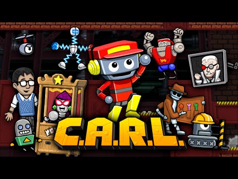 C.A.R.L. - Launch Trailer - Steam | Nintendo Switch | PlayStation 4/5 | Xbox