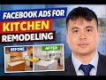 High-Converting Facebook Ads for Kitchen Remodeling