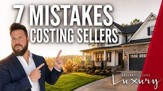 7 Knoxville Home Selling Mistakes 2026 | Chris Ball Properties