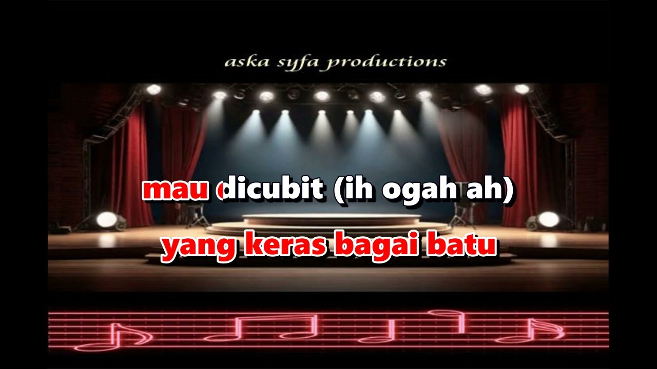 CUBIT TAK MAU DICUBIT KARAOKE NADA PRIA - NELLY AGUSTIN