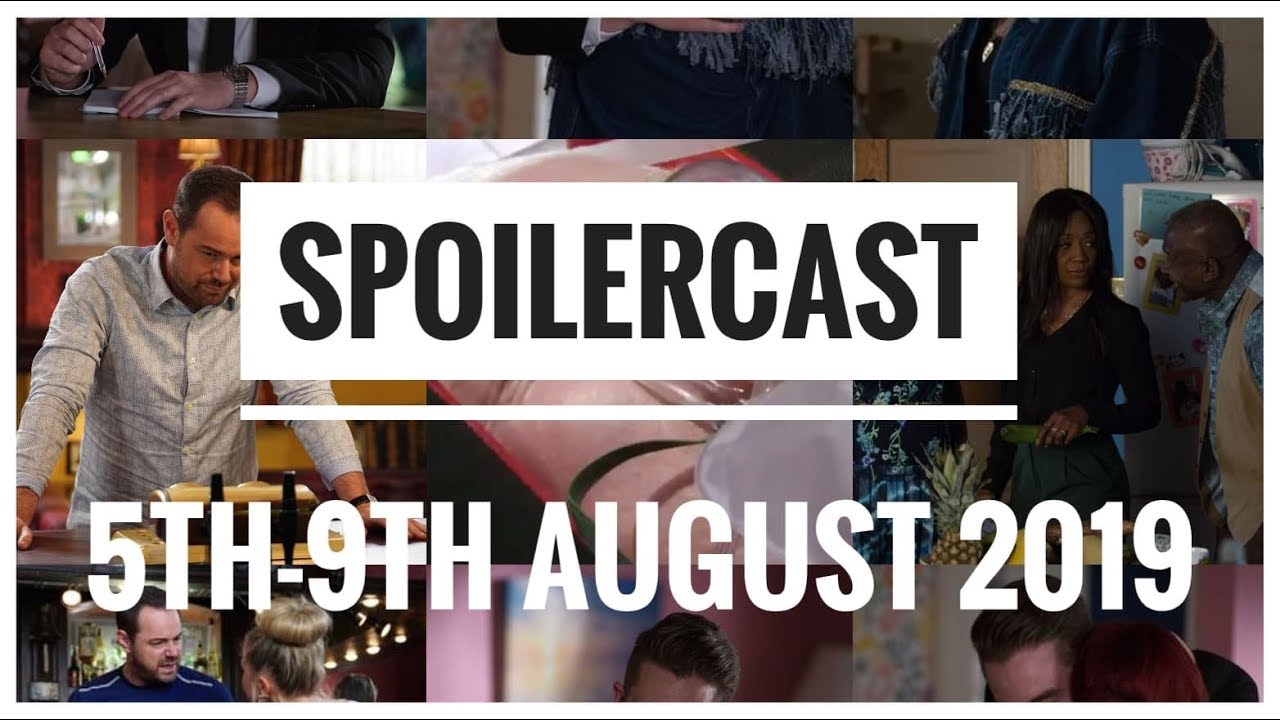 EastEnders SpoilerCast 5th 9th August YouTube