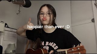 happier than ever cover :D