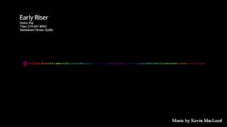 Early Riser - Kevin MacLeod | Pop