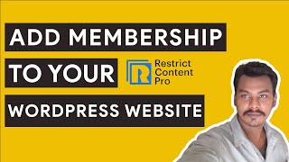 How to Add Membership Plan To Your WordPress Website || Restrict Content Pro