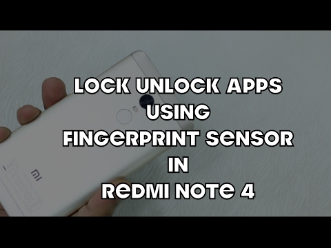 Redmi Note 4: How To Lock/Unlock Apps Using Fingerprint Scanner