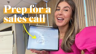 Get Ready For a Sales Call with Me