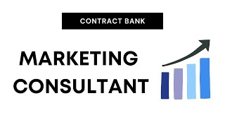 Contract Bank: Marketing Consultant Agreement (Consultant)