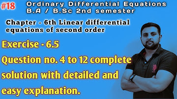 #18 Exercise 6.5 solution Chapter 6th Ordinary Differential Equations B.A/B.Sc 2nd semester