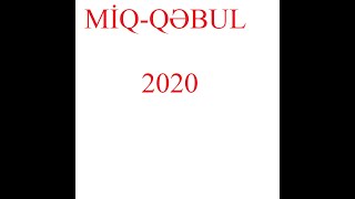 Miq-2020 Qəbul 4-cü hissə Miq və Sertifikasiya Nicat Bağışzadə