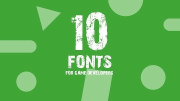 Best Fonts for Game Developer & Designer 2021