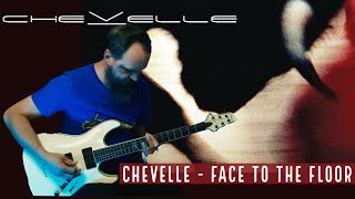 CHEVELLE - Face To The Floor (Guitar/Bass Cover)