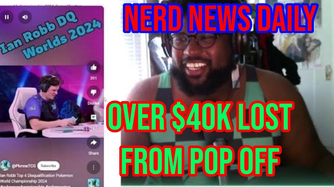 $40k lost on a Pokémon game. Nerd News Daily  9.9.24