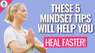 The BEST Mindset When Healing (Part 3 of 3)