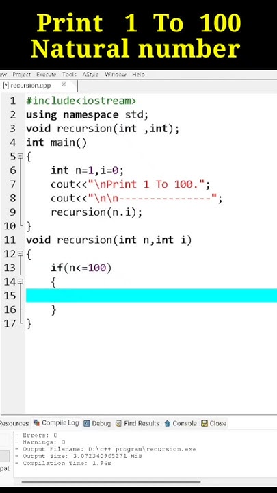 Print 1 - 100 Natural number using recursion in C++#recursion #shorts # ...