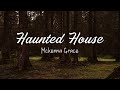 Haunted House Mckenna Grace Lyric Video