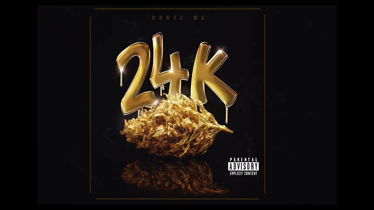 Bonez MC - 24K [INSTRUMENTAL]
