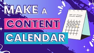 How to Make a Content Calendar in Canva - Streamline Your Social Media Strategy