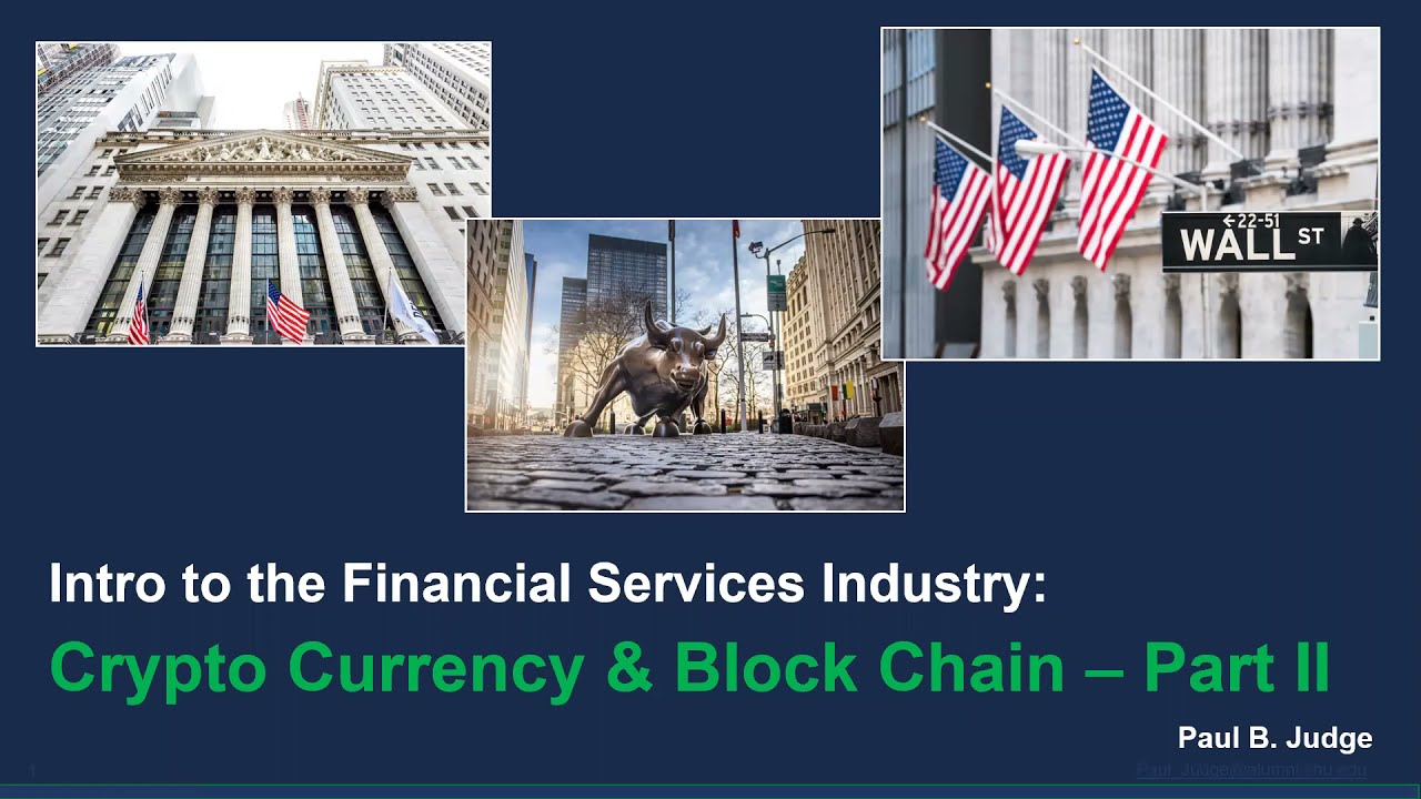 26   Intro to Crypto Currency and Block Chain   Part II   V01