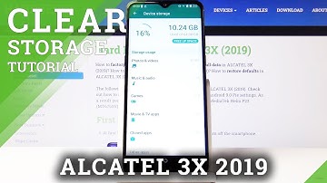 Alcatel 3X 2019 Clean Up Storage / Erase Temporary Files
