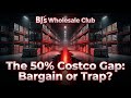 BJ's Wholesale Stock Analysis | The 50% Costco Valuation Gap