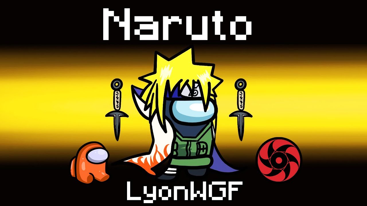 IL NUOVO RUOLO DI NARUTO SU AMONG US!!