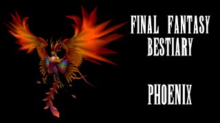 Final Fantasy Bestiary - Phoenix