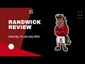 Randwick Review Saturday 22 January