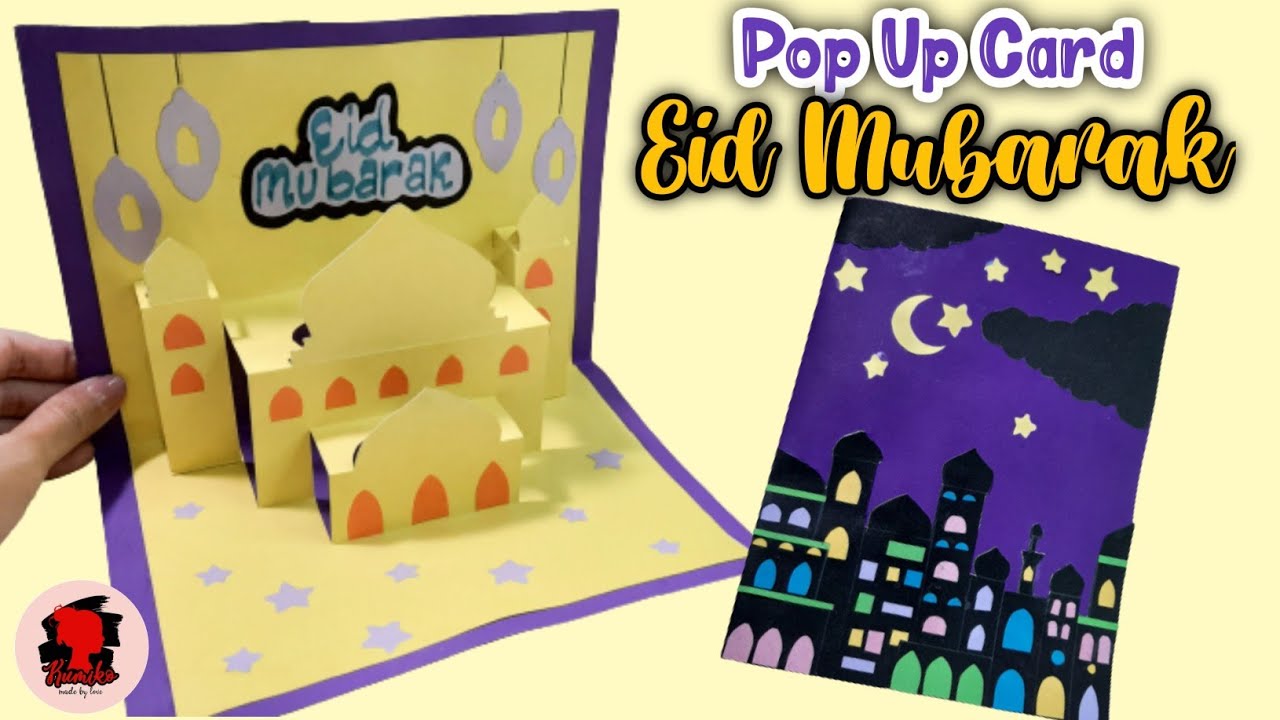 DIY Pop Up Eid Mubarak Card/Cara Membuat Kartu Ucapan Lebaran Idul ...