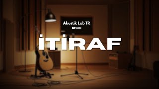 Download Lagu İtiraf | Akustik Lab TR 🎸⋆⭒˚｡⋆ MP3
