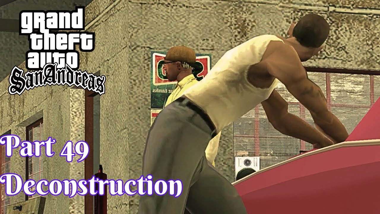 Grand Theft Auto San Andreas PC 100% Walkthrough Part 49 ...