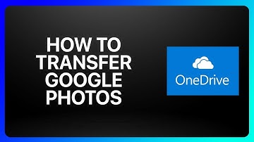 How To Transfer Google Photos To OneDrive Tutorial