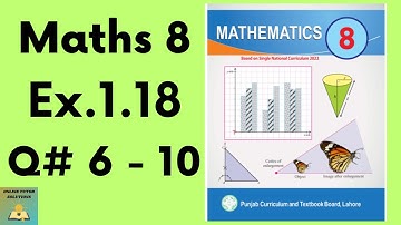 Ex.1.18 Q.No.6 - 10 Maths 8  New Book | Ex 1.18 Class 8 Math New Book | Grade 8 Math Ex.1.18
