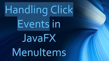 Handling Click Events in JavaFX MenuItems