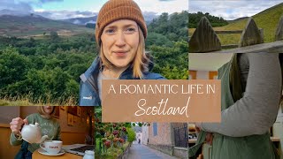 A Romantic Slow life in Scotland