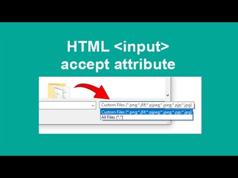 HTML | Input Accept Attribute - YouTube