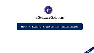 How to Add Annotated Feedback in Moodle Assignment | Marking Moodle assignments