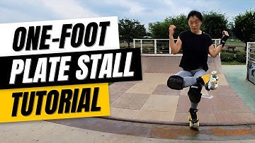 How to One-Foot Plate Stall on Roller Skates | Trick Tutorial